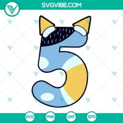 Bluey Number SVG Download Bundle, Bluey Birthday Party SVG File PNG DXF EPS 5