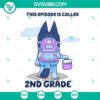 Bluey Back To School 2nd Grade SVG File illustrating a fun and colorful design inspired by the popular Bluey episode, perfect for digital crafting and back-to-school projects.