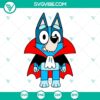 Bluey Halloween SVG with a cute vampire theme, featuring downloadable PNG, DXF, and EPS cut files for crafting projects.