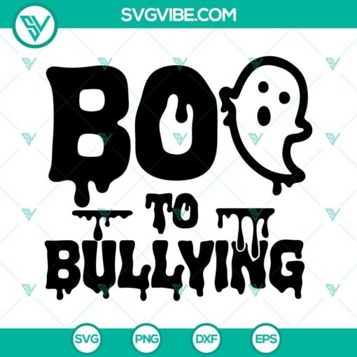 Spooky Boo Ghost Halloween SVG images promoting anti-bullying message, perfect for Halloween designs.