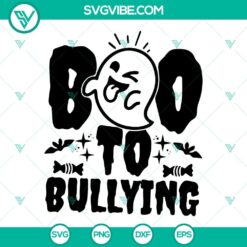 Boo To Bullying SVG Images, Red Ribbon Week Halloween SVG Files PNG DXF EPS