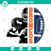 Broncos half player SVG download featuring Broncos team design and football. Great for sports fans and DIY crafts.