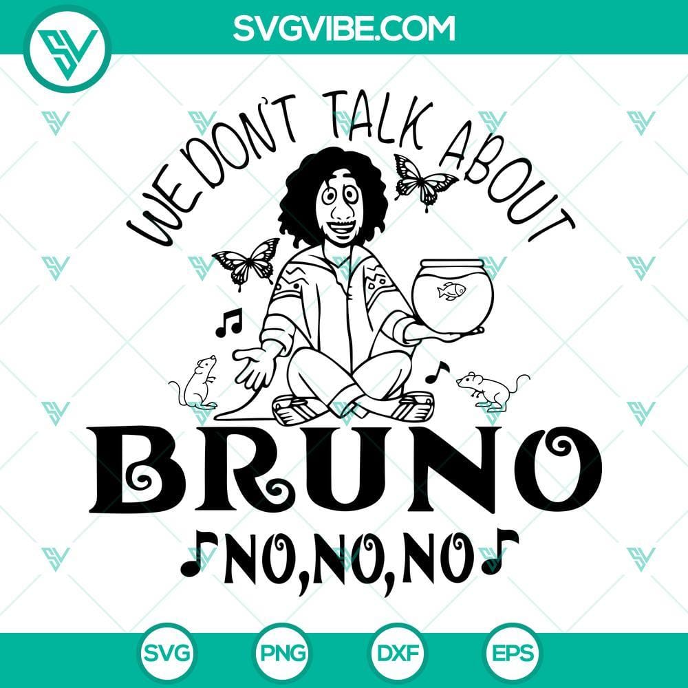 Bruno Svg, Encanto Svg, We Don’t Talk About Bruno Svg Bruno, Encanto, We Don't Talk About Bruno SVG design with a vibrant and colorful theme, ideal for crafts and DIY projects.
