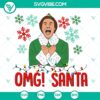 Buddy the Elf OMG Santa I Know Him SVG file, perfect for Christmas movie lovers. Funny holiday quotes SVG download.