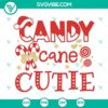 Candy Cane Cutie SVG file with Christmas design. Perfect for candy cane SVG download.