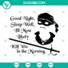Cary Elwes "Good Night Sleep Well I’ll Most Likely Kill You" book cover featuring an intriguing design with the actor's name.