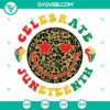 Juneteenth smiley face SVG images with happy face design for download. Ideal for Juneteenth celebrations.