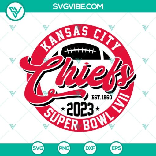 Chiefs 2023 Super Bowl LVII and Kansas City Chiefs Est 1960 SVG images with team logos and established year in patriotic colors.