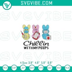 Chillin With My Peeps Nurse embroidery file with Easter nurse design, perfect for holiday-themed projects.