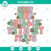 Chillin With My Peeps SVG Images, perfect for Cricut projects. Cute and versatile cut files in PNG, DXF, and EPS formats. Great for Easter crafts.