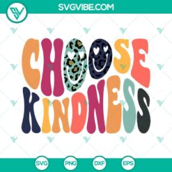Choose Kindness Smiley Face SVG with Be Kind and Retro Images, Positive Inspirational Design