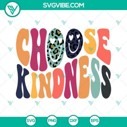 Choose Kindness Smiley Face SVG with Be Kind and Retro Images, Positive Inspirational Design