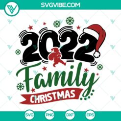Christmas 2022 Family SVG Images Bundle, Grinch Christmas 2022 SVG Download, 6