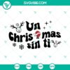 Christmas Bad Bunny and sentimental "Un Christmas Sin Ti" SVG images, perfect for festive crafting. Ideal for a creative summer without you.