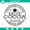 Christmas Blend Hot Cocoa serving station SVG download - festive design with steaming cup, marshmallows, and candy canes.