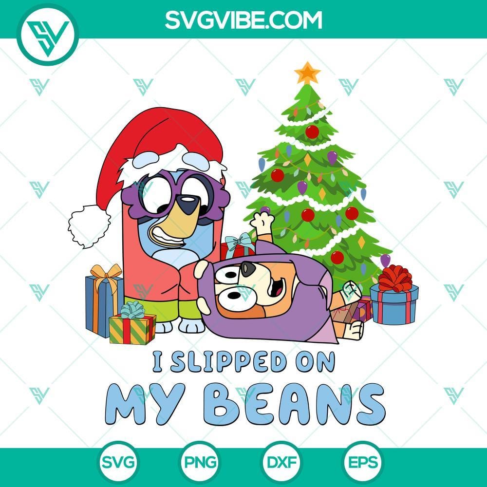 Christmas I Slipped On My Beans SVG, Bluey Christmas SVG, Bluey SVG Bluey Christmas SVG design featuring "Christmas I Slipped On My Beans" text, available for download.
