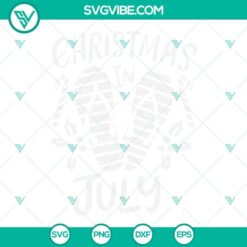 Christmas in July holiday-themed digital file with SVG, PNG, DXF, and EPS formats for crafting projects.