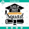 Class of 2022 graduation squad SVG file with senior text, perfect for graduation projects and decor, in white and gold.
