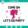 Barbie doll party SVG image for crafting, featuring Barbie doll girl in vibrant colors, perfect for projects.
