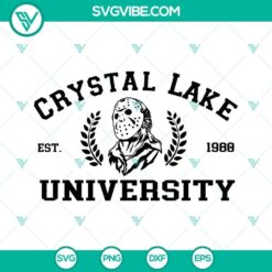 Crystal Lake University and Jason Voorhees SVG images inspired by Friday the 13th movie franchise. Perfect for horror fans and Halloween crafts.