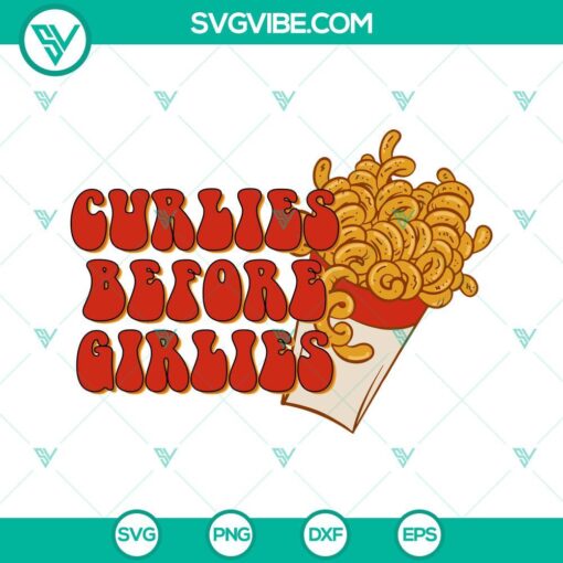 Curlies Before Girlies and Fries Before Guys Valentine's SVG files for download, featuring fun and trendy designs.