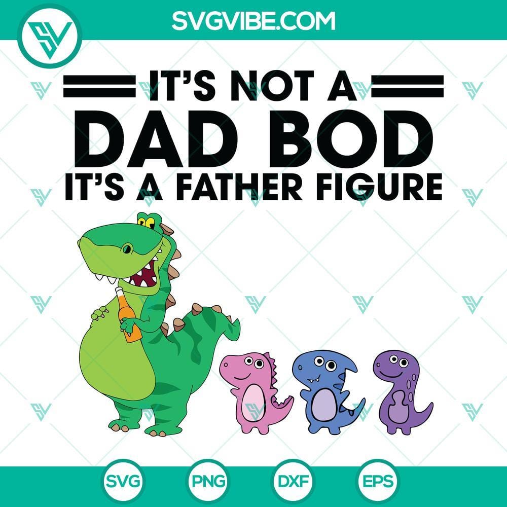 dad-bod-svg-dino-it-s-not-a-dad-bod-it-s-a-father-figure-svg-dino-dad-svg-father-s-day-svg-dad-svg-fatherhood-svg-1-mockup.jpg Father figure themed Dad Bod Svg with dinosaur design for crafting projects.