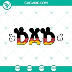 Dad Mickey Mouse SVG Image, Disney Mouse Dad SVG Image, Fathers Day SVG Image PNG