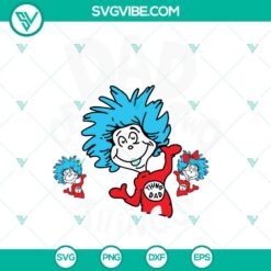 Dad of Two Things SVG featuring Thing 1 and Thing 2. Fun Dr. Seuss inspired design for download.