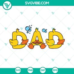 Dad rubber duck SVG with funny dad design for Father's Day, PNG and DXF files included.
