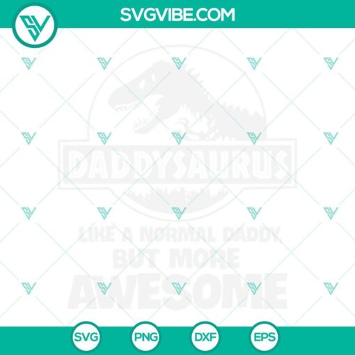 Daddysaurus SVG design for daddy, dinosaur-themed SVG image, perfect for Father's Day crafting projects.
