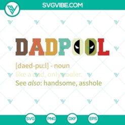 Marvel Dadpool Father’s Day Shirt SVG image for Dad with Dadpool design, ideal for Father’s Day. SVG download for Dad-themed apparel.