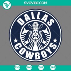 Dallas Cowboys Starbucks Coffee SVG Image, Dallas Cowboys SVG Files, Starbucks Logo SVG Image