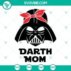 Darth Mom SVG files and bandana with Darth Vader design for Mother's Day in Star Wars theme. Perfect for crafting projects.