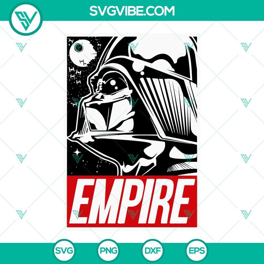 Darth Vader Empire Poster SVG, Emperor Vader SVG, Star Wars SVG PNG DXF EPS Darth Vader and Emperor Vader Star Wars poster SVG file design with Empire theme. Ideal for Star Wars fans.