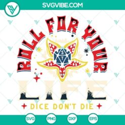 Demogorgon Die Life Roll SVG images inspired by Stranger Things, available for download in PNG format.