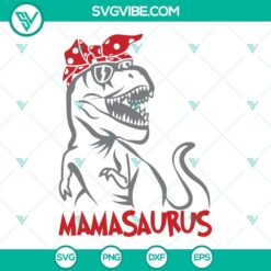 Mamasaurus SVG file featuring a T-rex dinosaur wearing a bandana. Perfect for crafting projects.
