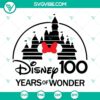 Disney 100 Years of Wonder SVG file for 100th Anniversary celebration with iconic Disney characters, perfect for crafting and design projects.
