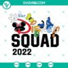 Disney 2022 Squad SVG design featuring Disney 2022 Squad SVG files, perfect for your Disney-themed projects.