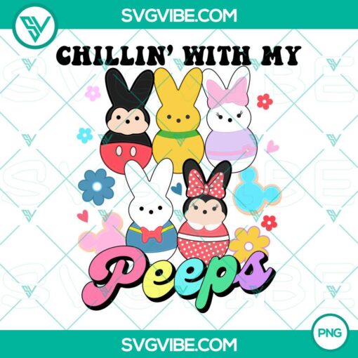 Disney Chillin With My Peeps PNG features Mickey Mouse & Friends in Easter Bunny costumes, ideal for Easter crafts, designs, and projects.