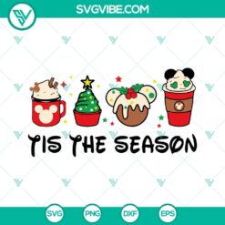 Disney Tis The Season Christmas SVG featuring Mickey, Coffee Cup, and holiday-themed images, perfect for festive crafting projects.