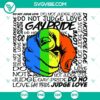 Rainbow hand with text "Do Not Judge Love", LGBT pride SVG files for digital projects.