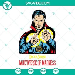 Doctor Strange 2 SVG file featuring Doctor Strange in The Multiverse of Madness, ideal for crafting and digital projects.