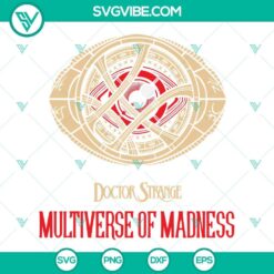 Doctor Strange and Eye of Agamotto SVG design with mystical theme, inspired by Doctor Strange In The Multiverse, ideal for Marvel fans.