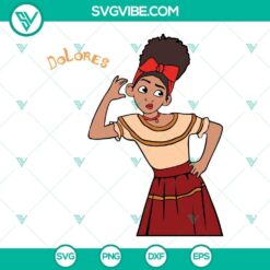 Dolores Encanto Svg, Encanto Svg, Dolores Svg Png Dxf Eps Cricut