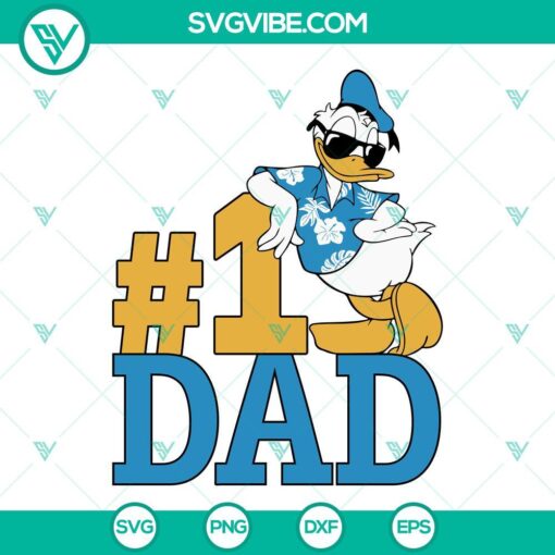 Funny Disney Donald Duck Number 1 Dad SVG file perfect for Father's Day. Download Disney Daddy SVG for Dad's special gift.