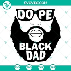 Dope Black Dad SVG file featuring bald bearded man with beard, perfect for Father's Day crafts and gifts.