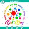 Dot Day SVG design download, polka dot pattern for crafts, inspirational quote "Make Your Mark And See Where It Takes You".