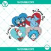 Dr Seuss Day and Love Reading PNG files with Conversation Hearts design for digital use.