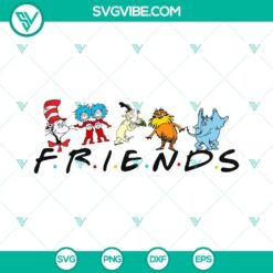 Dr Seuss Friends SVG Download, Read Across America SVG Images, Dr Seuss Day SVG Image