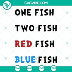 Dr Seuss inspired one fish two fish red fish blue fish SVG images in PNG, DXF, and EPS formats for crafts and projects.